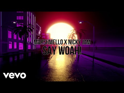 Marshmello, Nicky Jam - Say Woah! (Visualizer)