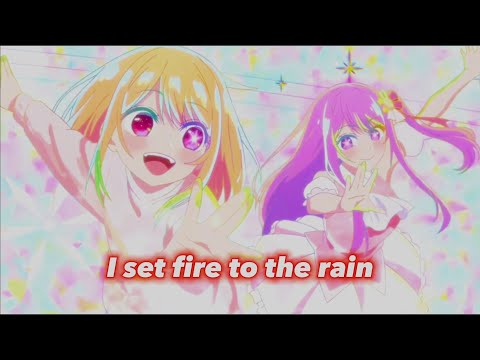 Ruby Finally dance Oshi no ko  Set fire to the rain by Adele