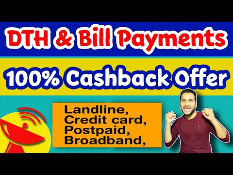 DTH Bill Payments Cashback Offer Today, Broadband, Landline, Credit card Offers