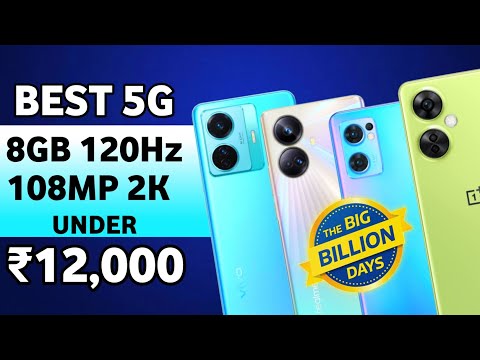 Flipkart Big Billion Day 2023 | Top 4 Best 5g Phones Under 12000 in 2023 | Best 5g phone under 15000