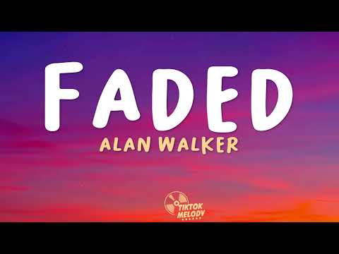 Alan Walker - Faded (Lyrics)