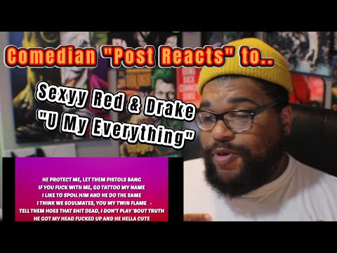 Sexyy Red & Drake - U My Everything (Post REACTION) | CamGReacts