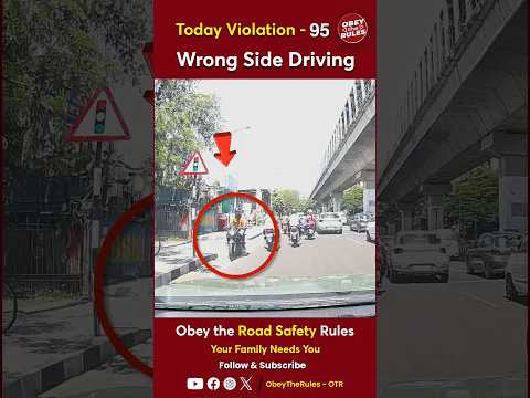 TODAY VIOLATION - 95 Wrong Side Driving #otr #obeytherules #chennaitrafficpolice