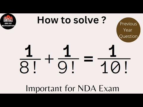 A Nice Math Problem with Factorial | Previous Year Question Of NDA | 2023 | Trending math | #maths