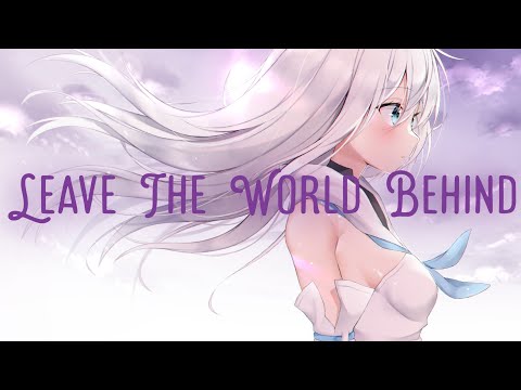 Egzod & Lunis - Leave The World Behind | Lyrics