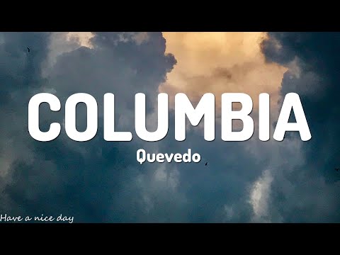 Quevedo - Columbia (Lyrics)