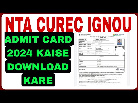 NTA CUREC IGNOU Admit card 2024 kaise download kare l How to download the Admit card of NTA IGNOU ll