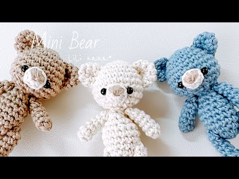 【約8cm】ミニミニくまちゃんの編み方②【かぎ針編み】Crochet Amigurumi Mini Bear