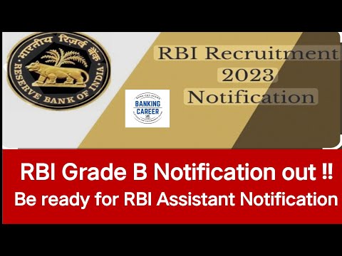 RBI Grade B Official Notification out!! RBI Assistant Notification 2023