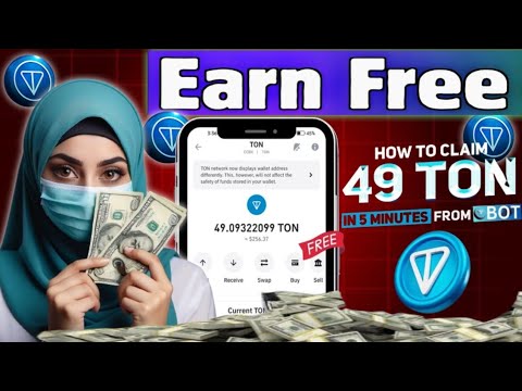 🔥Free $49 TON COIN Live Proof || Free Ton Coin kaise kamaye • How To Get Free Ton