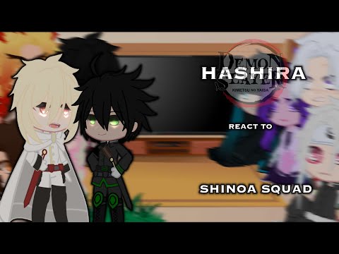 Hashira react to Shinoa Squad||Mikayuu||Reaction 1/1