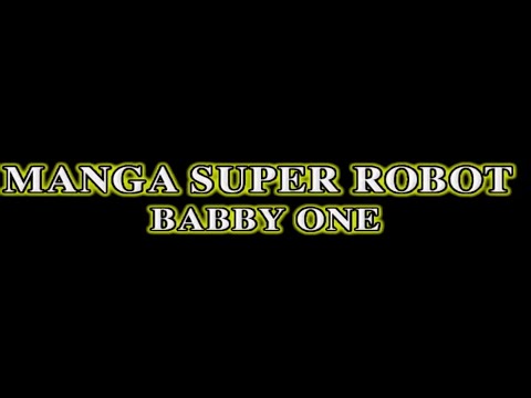 MANGA SUPER ROBOT