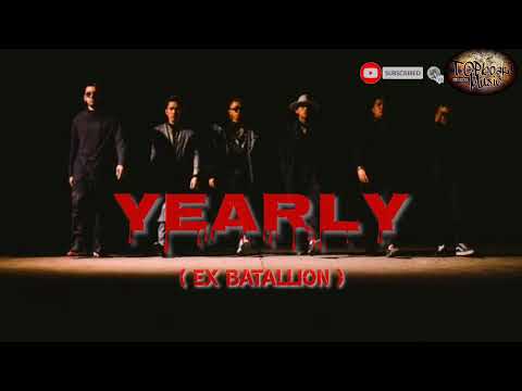 YEARLY - Ex battalion (lyrics)