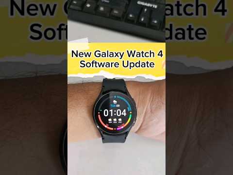 New Software Update for Galaxy Watch 4 #galaxywatch