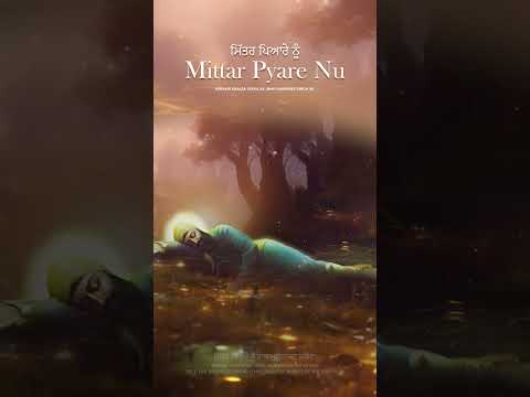 Mittar Pyare Nu - Call To My Beloved | Bhai Harinder Singh Ji | NKJ