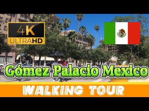 🇲🇽 Wonderful Gómez Palacio ~ Walking Tour - Mexico