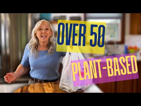 Going PLANT BASED at 50? BEST Decision EVER!