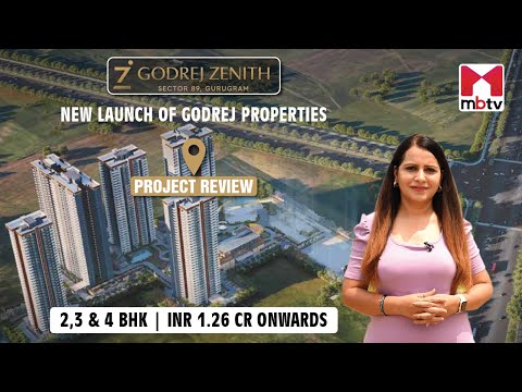 Godrej Zenith l Sector 89 l Gurugram l  2, 3 & 4 BHK l Project Review