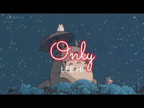 LeeHi - Only (Lyrics - Han|Rom|Eng)