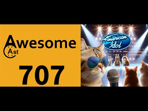 AwesomeCast 707: The Meow Meow Of It All