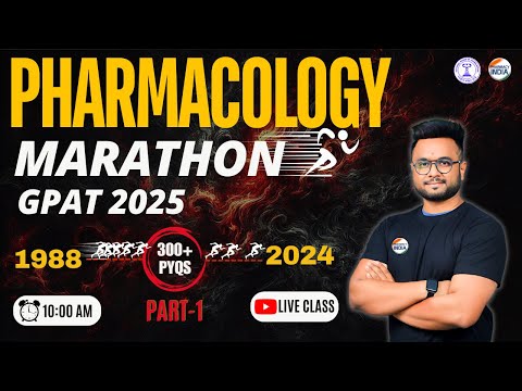 Pharmacology Marathon Class | 300 PY Questions | 1988 - 2024 |  GPAT 2025 #gpat2025