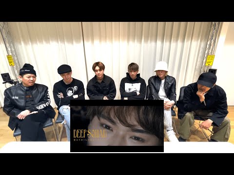 DEEP SQUAD / 変わりゆくもの変わらないもの (MV Reaction)