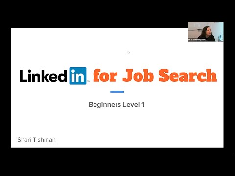 LinkedIn for Job Search, Part 1