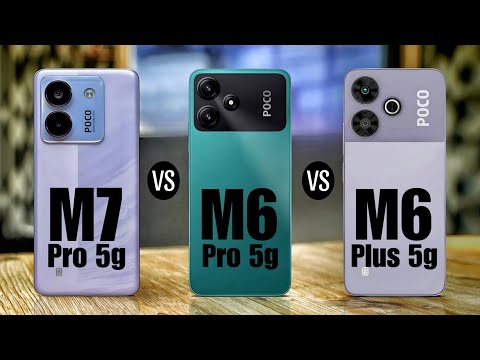 Poco M7 Pro 5g Vs Poco M6 Pro 5g Vs Poco M6 Plus 5g