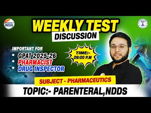 Pharmaceutics | Weekly Test Discussion | Parenteral, NDDS | For GPAT,  Drug Inspector & Pharmacist