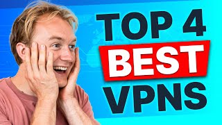 BEST VPN in 2025: Ultimate Comparison of TOP 4 VPN Services