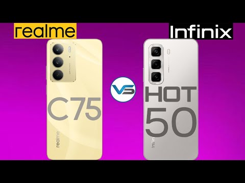 Realme C75 VS Infinix HOT 50 | Infinix HOT 50 VS Realme C75