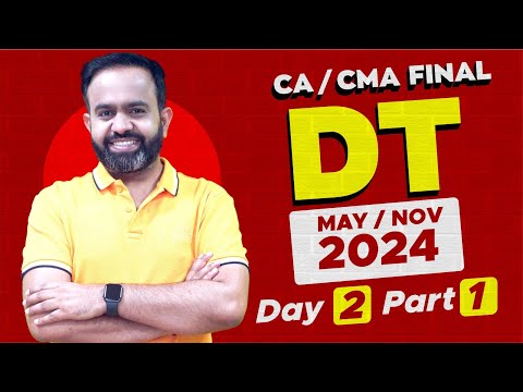 CA-CMA FINAL MAY/NOV-24 DAY-2 PART-1 BASICS