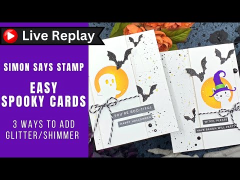 🟣LIVE REPLAY! Easy Spooky Cards | AmyR Halloween 2024 Card Series #22