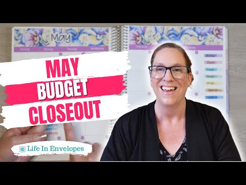 May Budget Closeout / Family Budget / Variable Income / Cash Envelopes