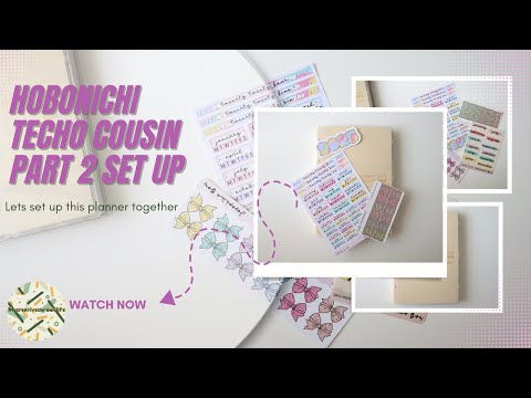 Hobonichi 2025 techo Cousin -Part 2 Set up