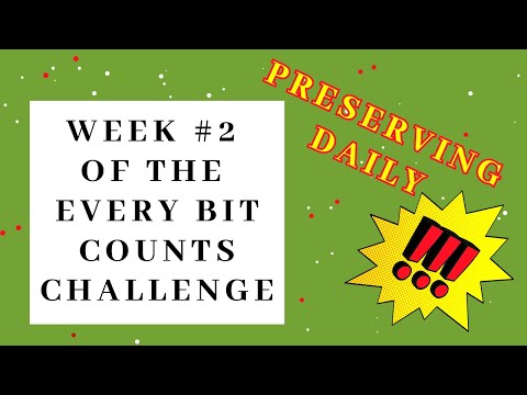 What I preserved during week 2 of the Every Bit Counts Challenge