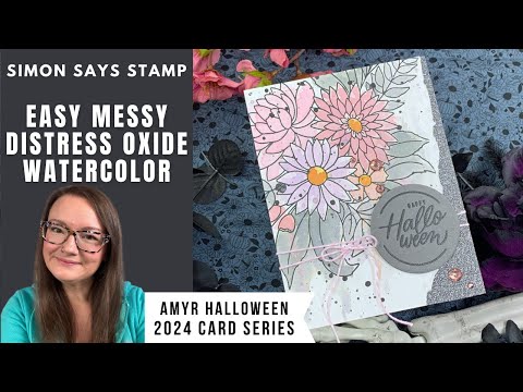 EASY Messy Distress Oxide Watercolor | AmyR Halloween 2024 Card Series #30