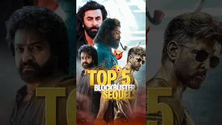 Top 5 Upcoming Blockbuster Sequels 🎬🔥 #shorts #ytshotrs #pushpa2 #war2 #pathaan2  #animalpark #srk