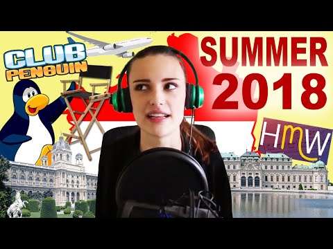 Where Did I Go? Summer 2018 - the Hollywood Music Workshop, Austria, Club Penguin, and More.