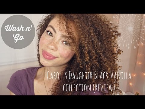 Wash n' Go - Carol's Daughter Black Vanilla Collection (Re-upload)