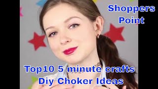 Top10 5 minute crafts DIY choker ideas in india l Shoppers Point