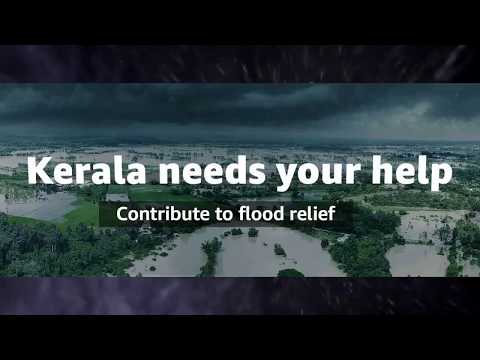 Kerala needs you - flood relief fund