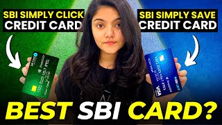 SBI Simply Click Credit Card vs SBI Simply Save Credit Card || Best SBI Beginners Credit Card?