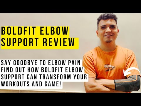 Boldfit Elbow Support Review | Ultimate Pain Relief for Gym, Tennis, Badminton