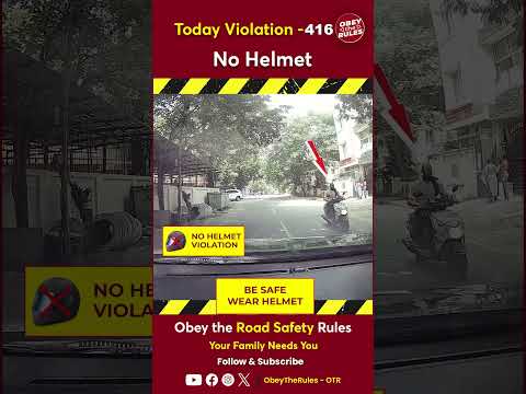 Today Violation 416 - Stay safe on your ride—wear a helmet #otr #chennaitrafficpolice #obeytherules