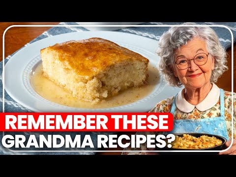 20 Delicious Meals That You Used To Eat At Grandma's House