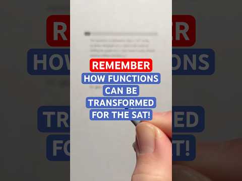 REMEMBER How Functions Can Be Transformed for the SAT! #Shorts #algebra #math #SAT #school