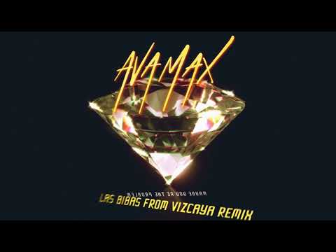 Ava Max - Maybe You’re The Problem (Las Bibas From Vizcaya Remix) [Official Audio]