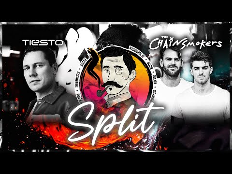 Tiesto & The Chainsmokers - Split (Cheyenne Giles Festival Flip)