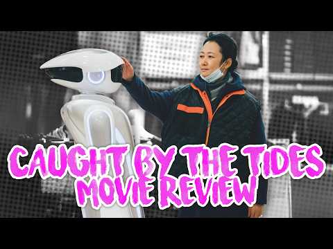 Caught by the Tides - 风流一代 - Movie Review